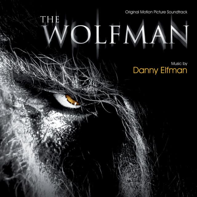 The Wolfman - Danny Elfman