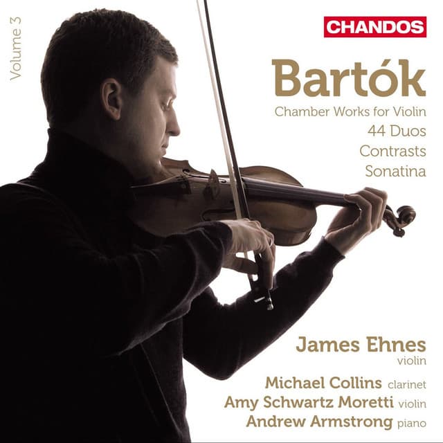 Bartók: Chamber Works for Violin, Vol. 3 - Béla Bartók