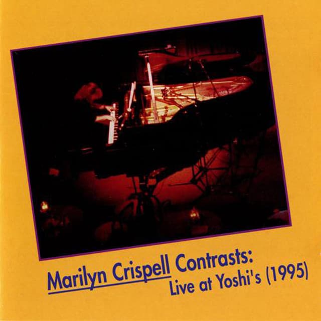 Crispell, Marilyn: Contrasts - Marilyn Crispell