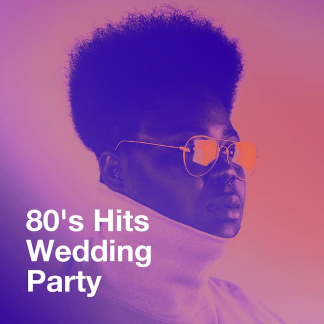 80's Hits Wedding Party - Cover Pop