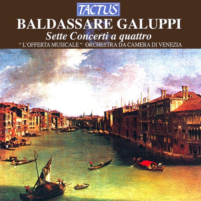Galuppi: 7 Concerti a 4 - Baldassare Galuppi