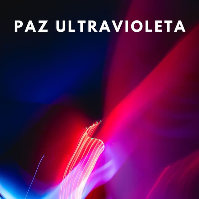 Paz Ultravioleta - Sonidos de paz