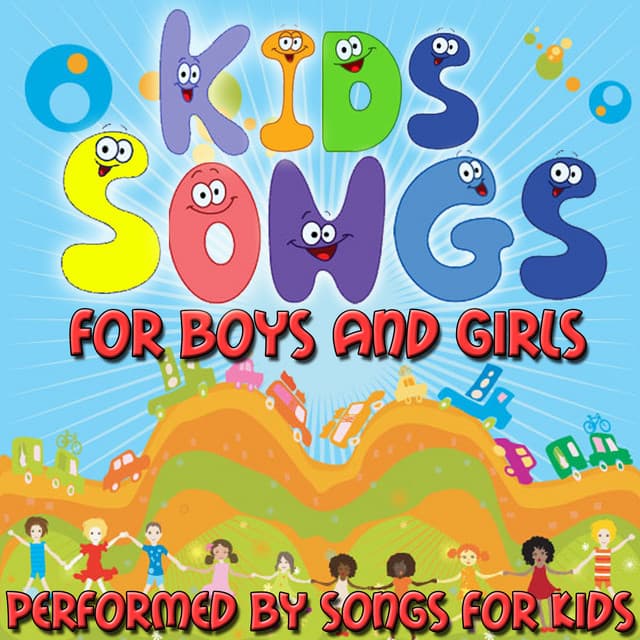 Kids Songs For Boys And Girls - Songs For Kids