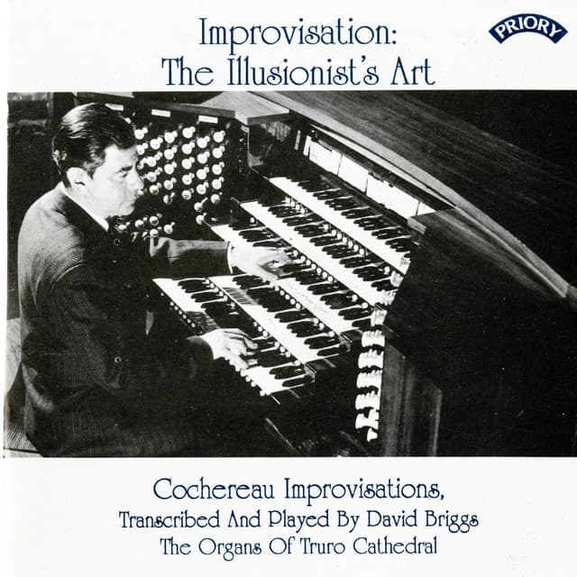 Improvisation: The Illusionist's Art - Pierre Cochereau