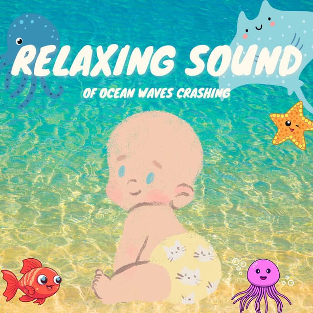 Relaxing Sound of Ocean Waves Crashing - Baby Ocean