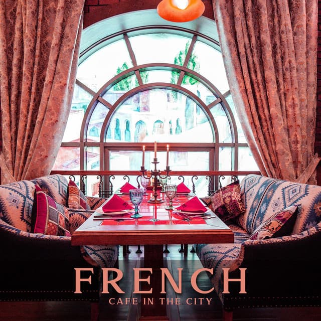 French Cafe in the City - Paris Restaurant Piano Music Masters