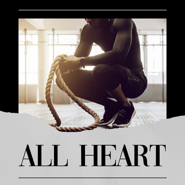 All Heart - Work Out Music