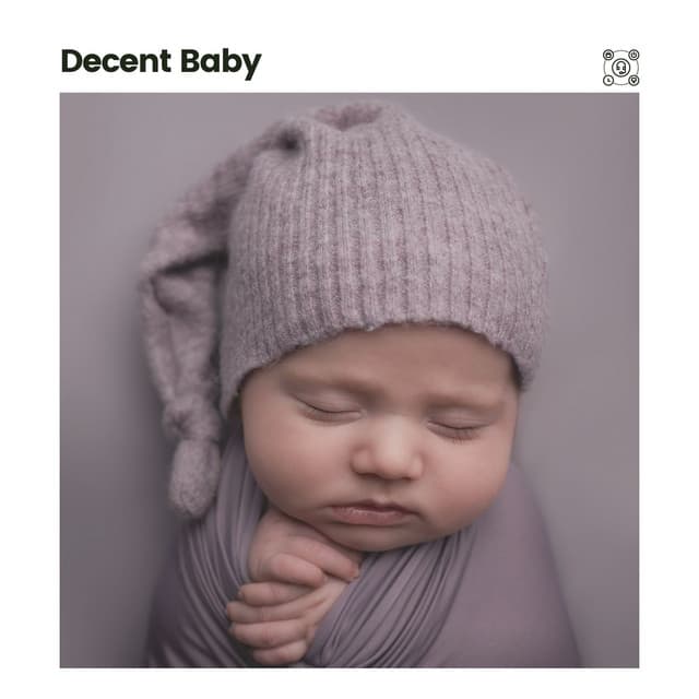 Decent Baby - Musique pour Bébé