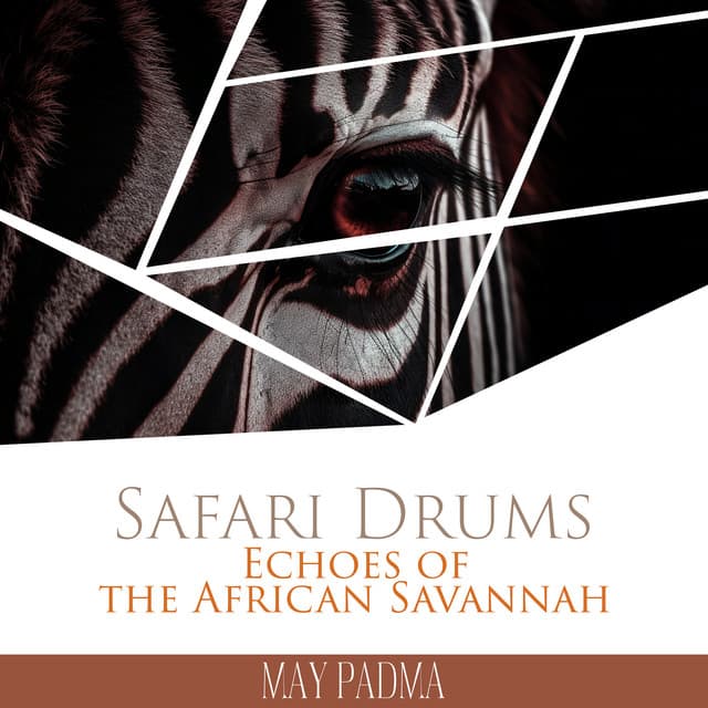 Safari Drums: Echoes of the African Savannah - Mysterious World Music