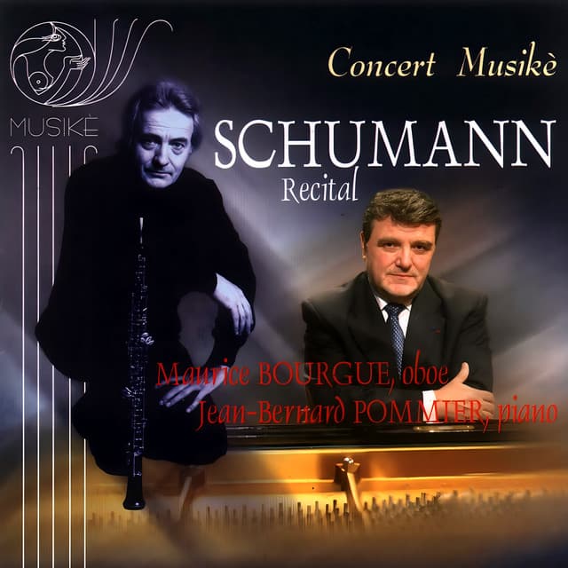 Schumann Recital - Robert Schumann