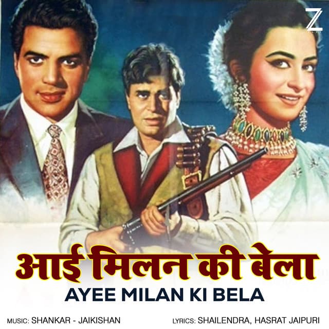 Ayee Milan Ki Bela - Shailendra