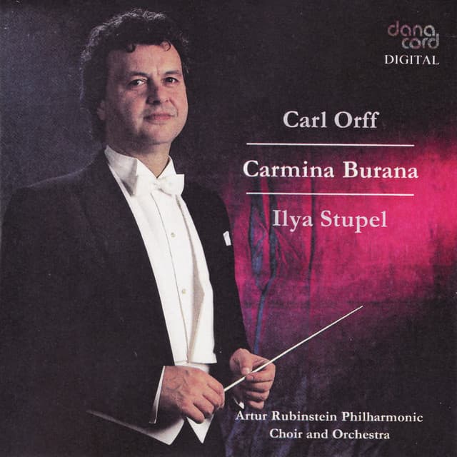 Carl Orff: Carmina Burana. Ilya Stupel - Carl Orff