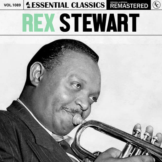 Essential Classics, Vol. 1089: Rex Stewart - Rex Stewart