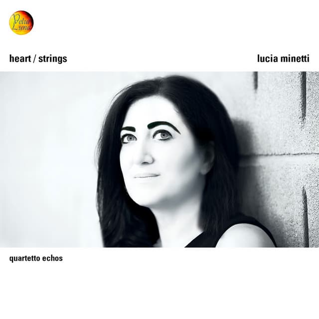 Heart / Strings - Lucia Minetti