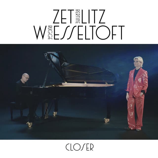 Closer - Bertine Zetlitz