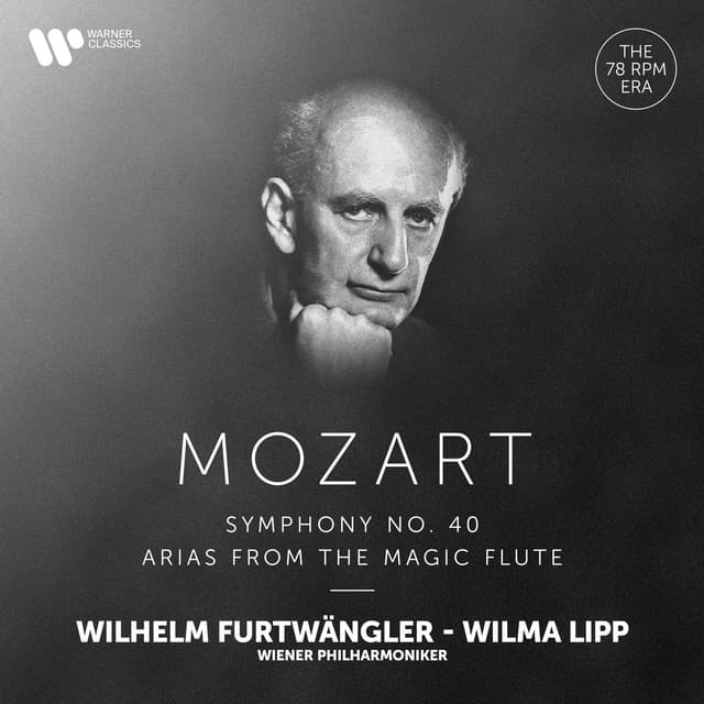 Mozart: Symphony No. 40 & Arias from The Magic Flute - Wolfgang Amadeus Mozart