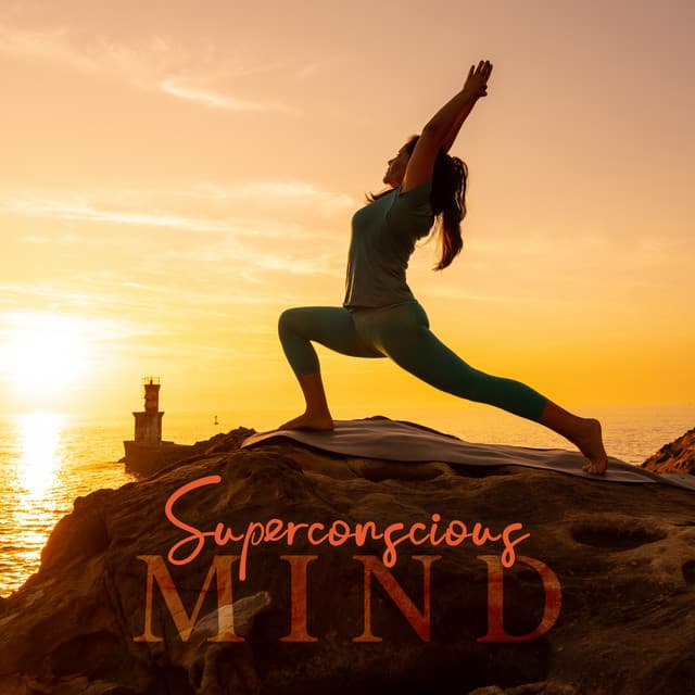 Superconscious Mind - Chakra Meditation Universe