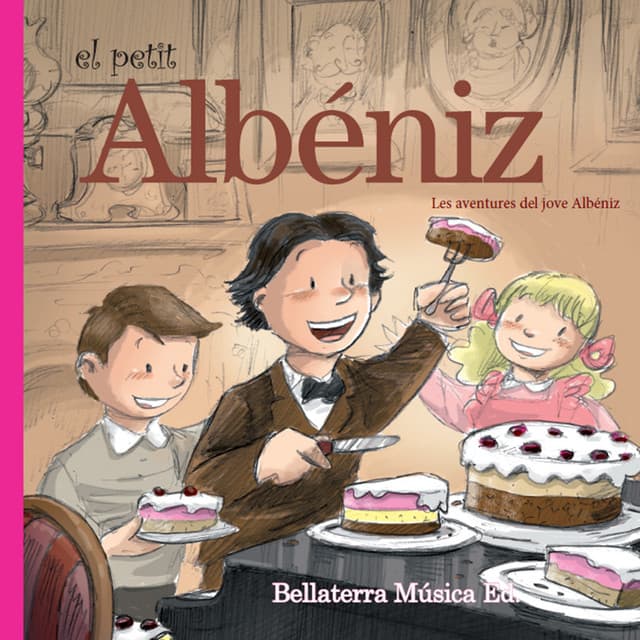 El petit Albéniz: Les aventures del jove Albéniz - Bellaterra Música Ed.