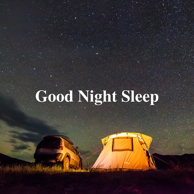 Good Night Sleep - Baby Lullaby