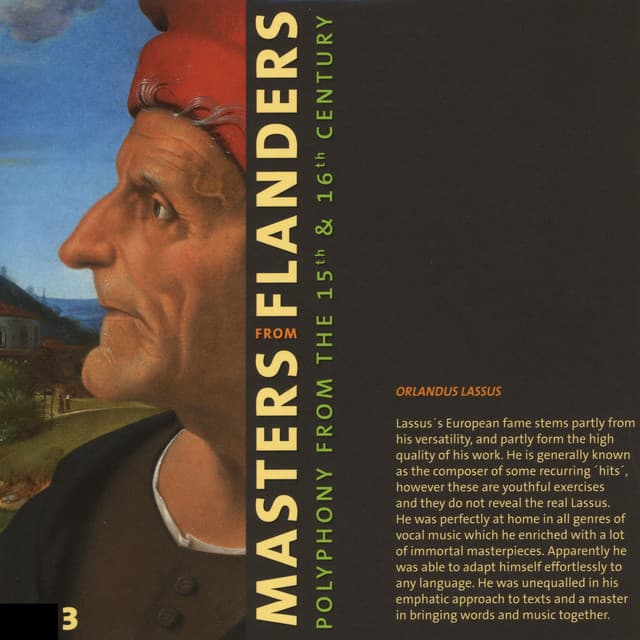 Masters from Flanders: Polyphony from the 15th & 16th century Vol. III - Orlande de Lassus