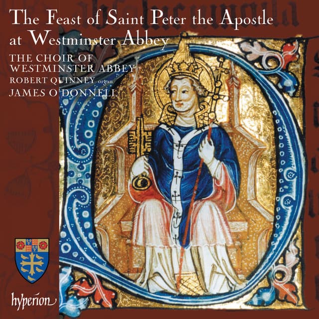 The Feast of St Peter the Apostle at Westminster Abbey - James O'Donnell