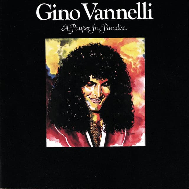 A Pauper In Paradise - Gino Vannelli
