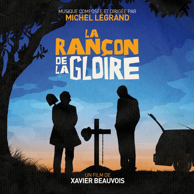 La rançon de la gloire - Michel Legrand