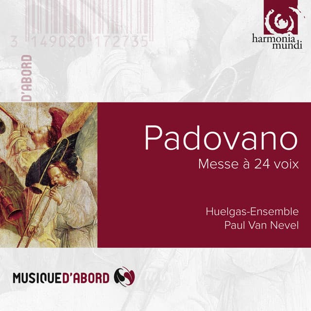 Padovano: Messe à 24 voix - Annibale Padovano