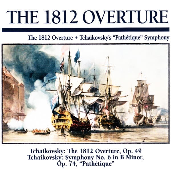 The 1812 Overture: The 1812 Overture · Tchaikovsky's "Pathétique" Symphony - Zagreb Philharmonic Orchestra