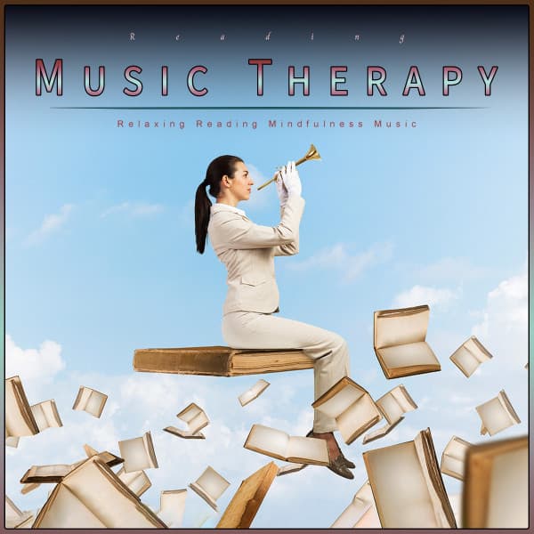 Reading Music Therapy: Relaxing Reading Mindfulness Music - Deep Focus