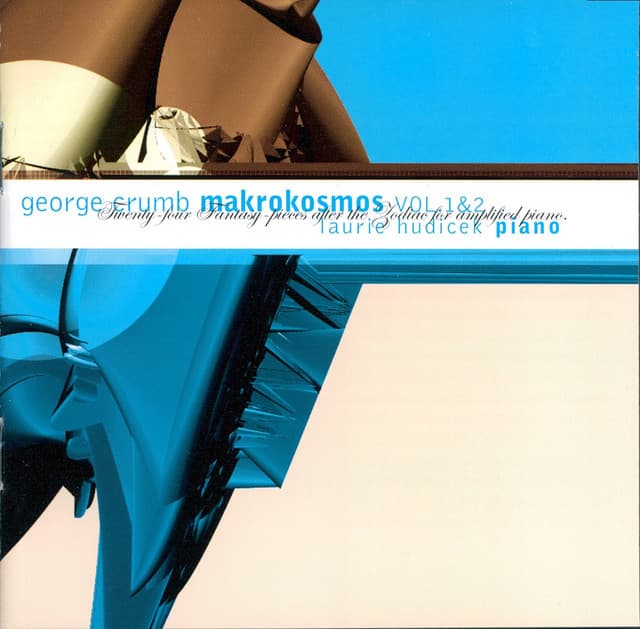 Crumb: Makrokosmos I - George Crumb