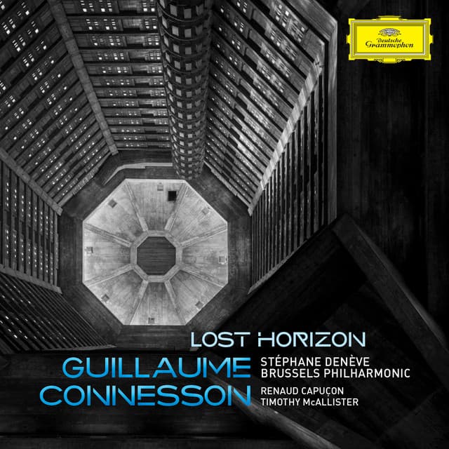 Guillaume Connesson: Lost Horizon - Guillaume Connesson