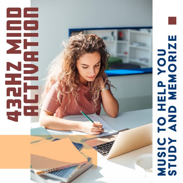 432Hz Mind Activation - Music To Help You Study and Memorize - Hz Anti Stress Frequencies