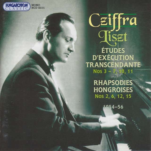 Liszt: Etudes D'Execution Transcendante  / Rhapsodies Hongroises - Franz Liszt