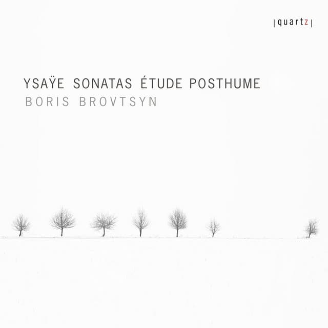 Ysaÿe: Violin Sonatas & Étude posthume - Eugène Ysaÿe
