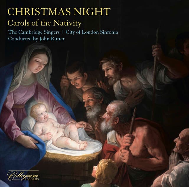Christmas Night: Carols of the Nativity - John Rutter