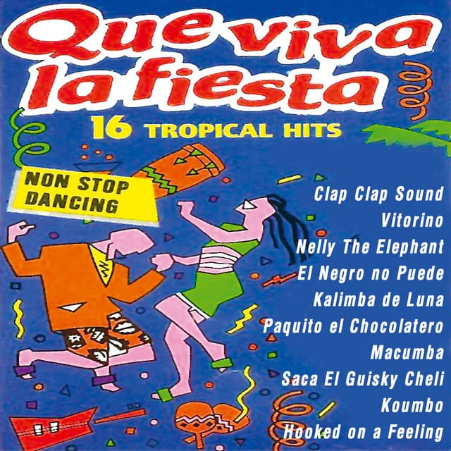 Que Viva la Fiesta - La Banda Loca