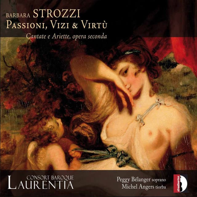 Strozzi: Cantate, ariette e duetti, Op. 2 - Barbara Strozzi