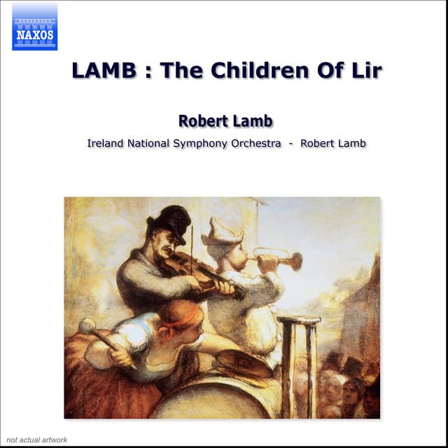 Lamb: The Children Of Lir - RTÉ National Symphony Orchestra