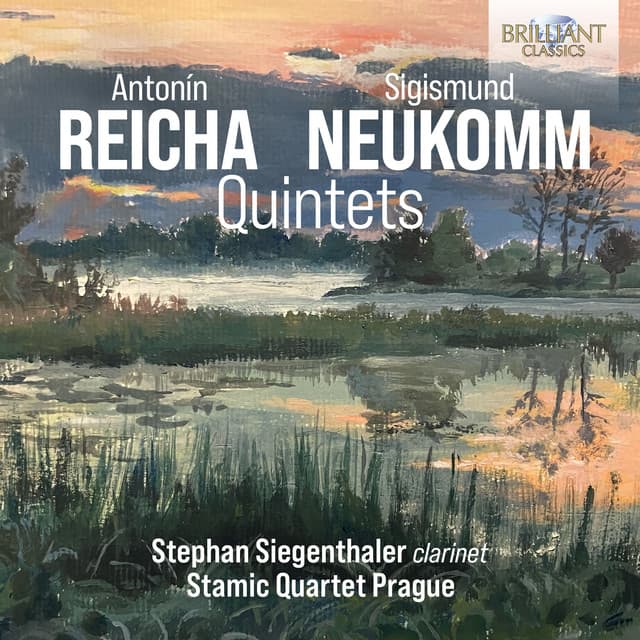 Reicha & Neukomm: Quintets - Stephan Siegenthaler