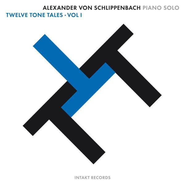 Twelve Tone Tales, Vol. 1 - Alexander von Schlippenbach