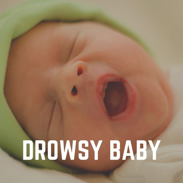Drowsy Baby - Nursery Rhymes