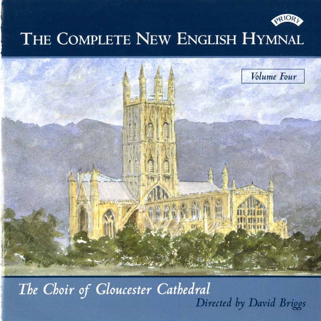 The Complete New English Hymnal, Vol. 4 - Gloucester Cathedral Choir