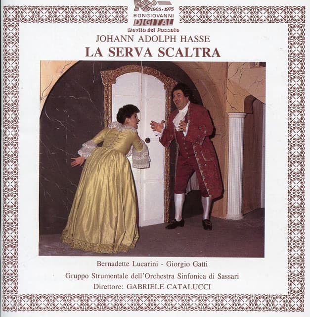 Hasse: La Serva Scaltra - Johann Adolf Hasse