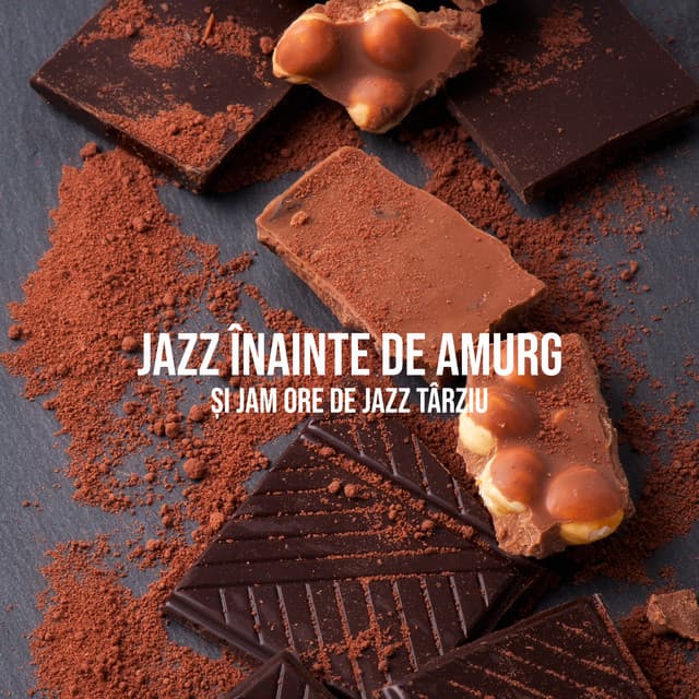 Jazz Înainte de Amurg și Jam ore de Jazz Târziu - Late Night Music Paradise