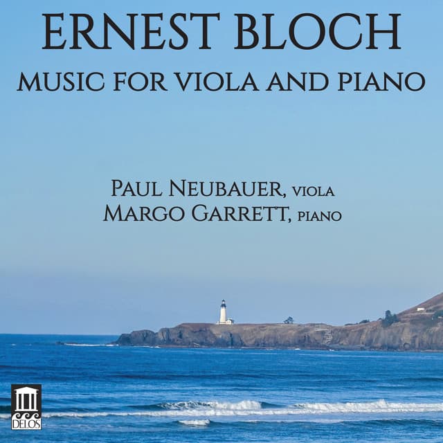 Bloch: Music for Viola & Piano - Ernest Bloch