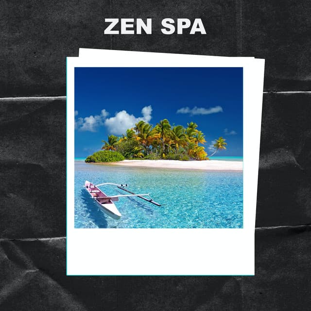Zen Spa - Zen Spa