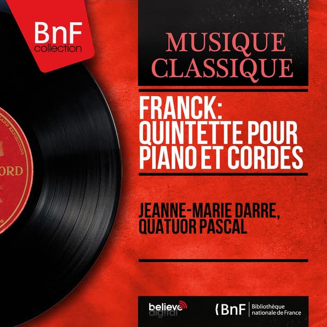 Franck: Quintette pour piano et cordes - César Franck