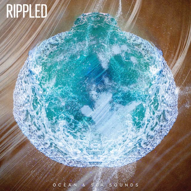Rippled - Ocean & Sea Sounds