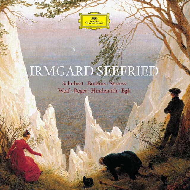 Schubert, Brahms, Strauss, Wolf, Reger: Lieder; Hindemith: 3 Geistliche Motetten; Egk: Quattro canzoni - Irmgard Seefried